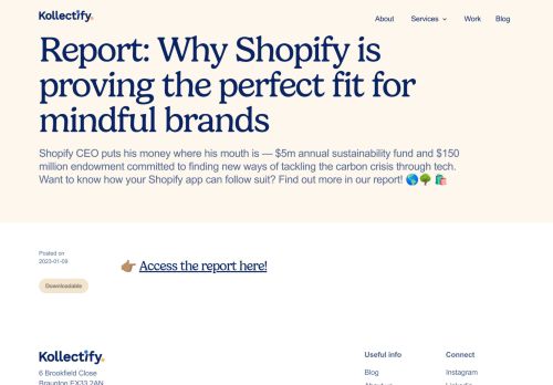 Screenshot of https://www.kollectify.com/blog/why-shopify-is-proving-the-perfect-fit-for-mindful-brands